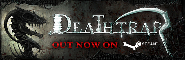 Deathtrap - Out Now on Steam